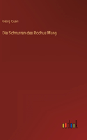 Schnurren des Rochus Mang