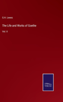Life and Works of Goethe