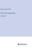 Life of George Borrow