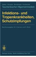 Infektions- und Tropenkrankheiten, Schutzimpfungen