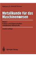 Metallkunde Für Das Maschinenwesen