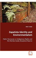 Zapatista Identity and Environmentalism