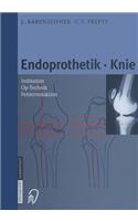 Endoprothetik Knie