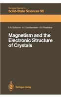 Magnetism and the Electronic Structure of Crystals