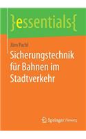 Sicherungstechnik Für Bahnen Im Stadtverkehr