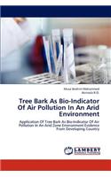 Tree Bark as Bio-Indicator of Air Pollution in an Arid Environment