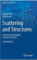 Scattering and Structures