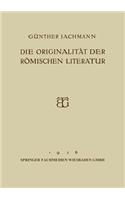 Die Originalität Der Römischen Literatur