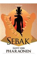 Sebak - Gott der Pharaonen