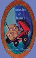 Transfer & Chance