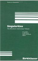 Singularities: The Brieskorn Anniversary Volume