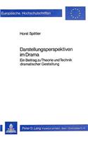 Darstellungsperspektiven im Drama