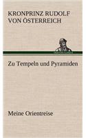 Zu Tempeln Und Pyramiden