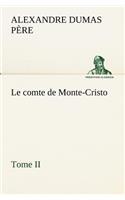 comte de Monte-Cristo, Tome II