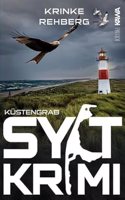 SYLTKRIMI Kustengrab: Kustenkrimi (Nordseekrimi 12)