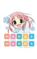 Manga Moods: 40 Faces + 80 Phrases