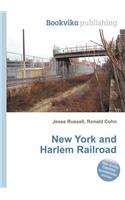 New York and Harlem Railroad: (English)
