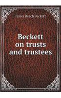 Beckett on Trusts and Trustees