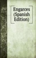 Engarces (Spanish Edition)