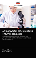 Actinomycètes produisant des enzymes cellulases