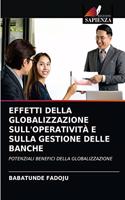 Effetti Della Globalizzazione Sull'operatività E Sulla Gestione Delle Banche