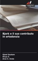 Bjork e il suo contributo in ortodonzia
