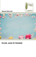 Elise and Etienne