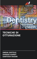 Tecniche Di Otturazione