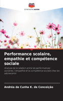 Performance scolaire, empathie et compétence sociale