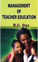 Management Of Teacher Education