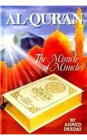 Al-Qur’An : The Miracle Of Miracles