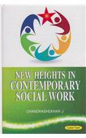 New Heights In Contemporary Social Work  3 Vol Set