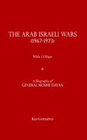 Arab Israeli Wars 1967-1973