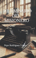 El Emisario del Misionero