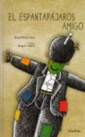 El espantapajaros amigo / The friend Scarecrow