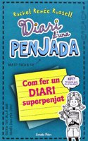 Diari d'una penjada. Com fer un diari superpenjat