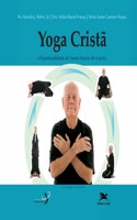 Yoga cristã e espiritualidade de Santo Inácio de Loyola