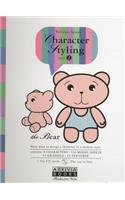 Character Styling, the Bear: Many Ways to Design a Character in a Modern Style