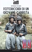 Fotoricordi di un giovane carrista 1940-1943