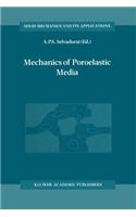 Mechanics of Poroelastic Media