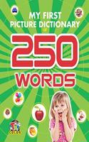 MY FIRST PICTURE DICTIONARY OF 250 WORDS