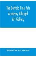 Buffalo Fine Arts Academy Albright Art Gallery;Catalogue of an exhibition of contemporary American sculpture held under the auspices of the National Sculpture Society; June 17-October 2, 1916