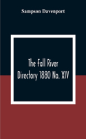 The Fall River Directory 1880 No. XIV