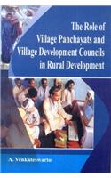 The Role of Village Panchayats and Village Development Councils in Rural Development