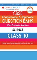 Oswaal CBSE Chapterwise/Topicwise Question Bank for Class 10 Science (Old Edition) Old Edition