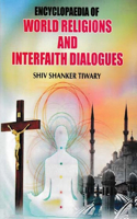 Encyclopaedia of World Religions and Interfaith Dialogues