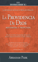 Serie Historia de la Redención Vol. 4 - La Providencia de Dios