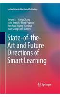 State-Of-The-Art and Future Directions of Smart Learning