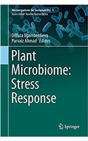 Plant Microbiome: Stress Response