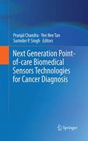 Next Generation Point-Of-Care Biomedical Sensors Technologies for Cancer Diagnosis